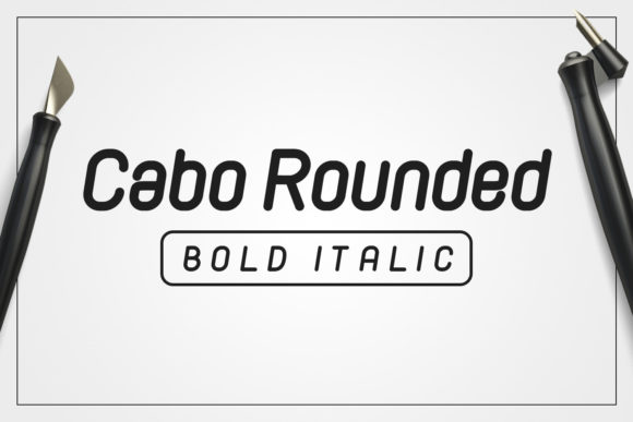 Cabo Rounded Bold Italic Font Review