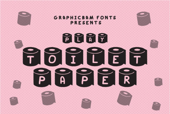 Play Toilet: A Bold Decorative Font for Branding