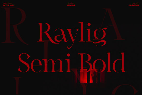Raylig Semi Bold: A Serif Font for Elegant Branding