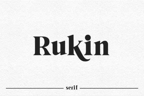 Rukin: A Bold Serif Font for Digital Impact